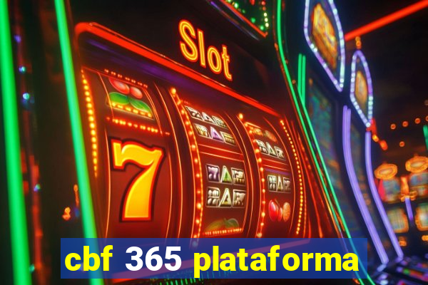 cbf 365 plataforma